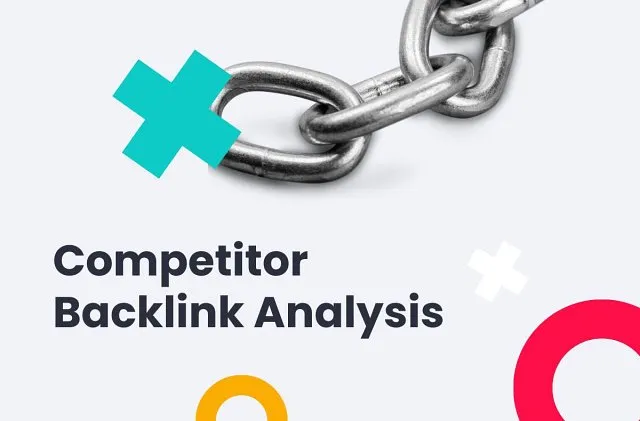 Competitor Backlink Analysis